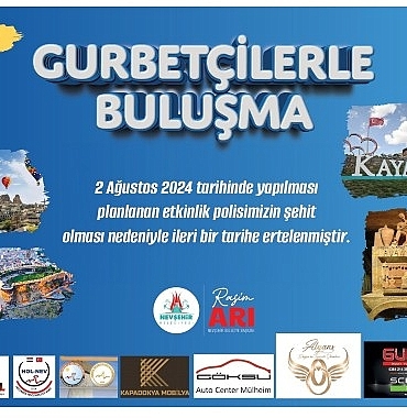 nevsehir-belediyesinin-ev-sahipliginde-2-agustos-cuma-gunu-yapilacagi-duyurulan-gurbetcilerle-bulusma-programi-ileri-bir-tarihe-ertelendi.jpg