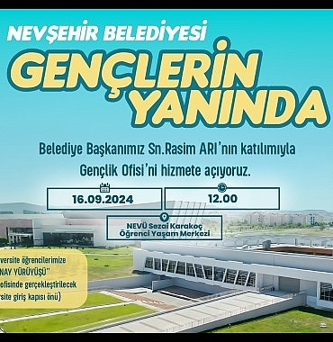 nevsehir-belediyesi-tarafindan-nevsehir-haci-bektas-veli-universitesi-kampusu-icerisinde-olusturulan-nevsehir-belediyesi-genclik-ofisi-16-eylul-2024-pazartesi-gunu-acilacak.jpg