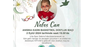 urlada-nefes-can-anisina-dostluk-maci-oynanacak.jpg