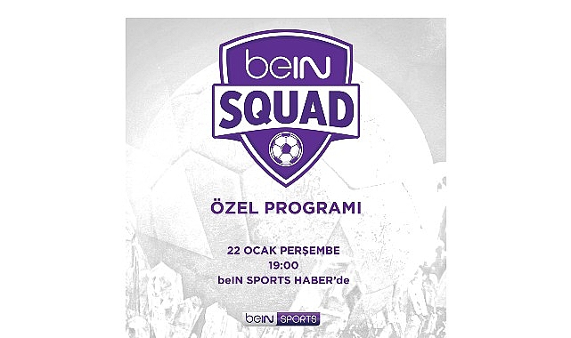 bein-squad-7-bolumuyle-bein-sports-haberde.jpg