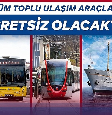 6 Ekim'de toplu ulaşım ücretsiz